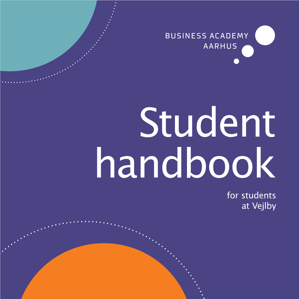 Student Handbook for Students at Vejlby Table of Contents