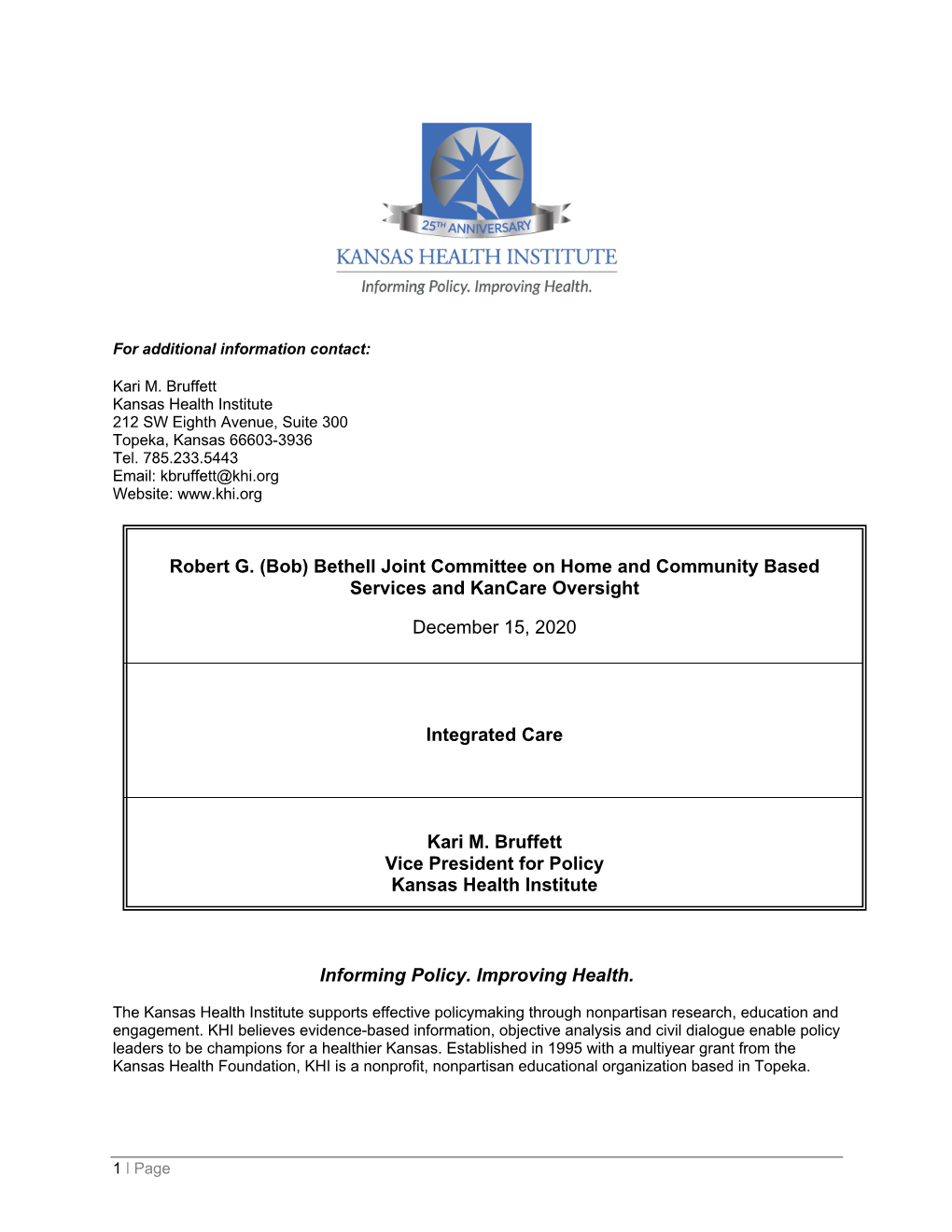 Robert G. (Bob) Bethell Joint Committee on Home and Community Based Services and Kancare Oversight