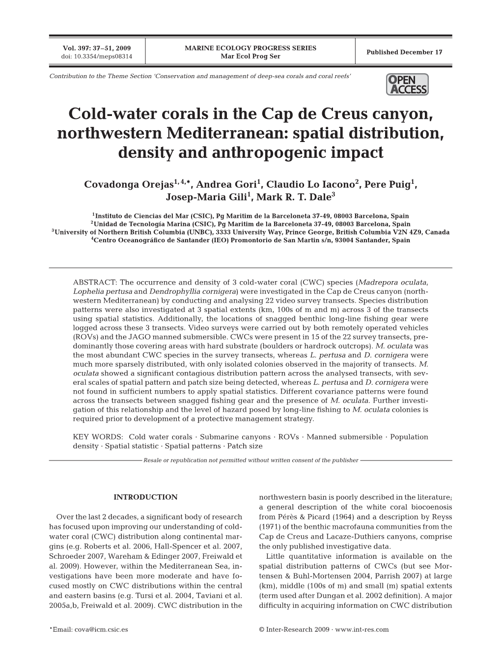 Cold-Water Corals in the Cap De Creus Canyon, Northwestern Mediterranean: Spatial Distribution, Density and Anthropogenic Impact