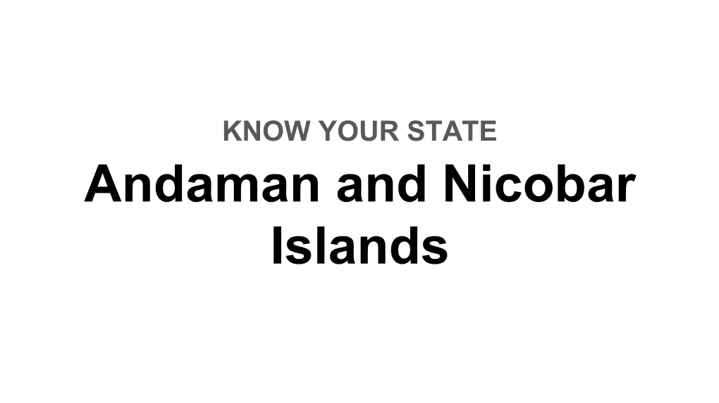 Andaman and Nicobar Islands