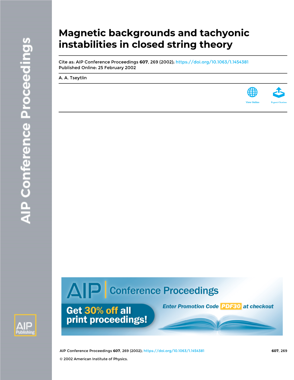 Magnetic Backgrounds and Tachyonic Instabilities in Closed String Theory