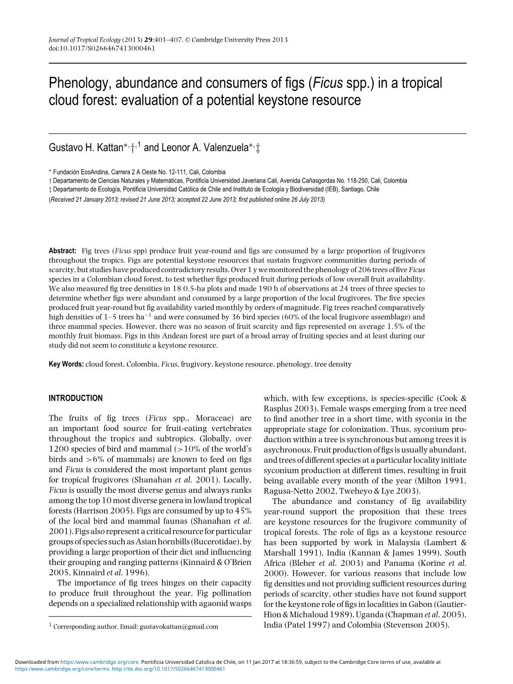 Ficus Spp.) in a Tropical Cloud Forest: Evaluation of a Potential Keystone Resource