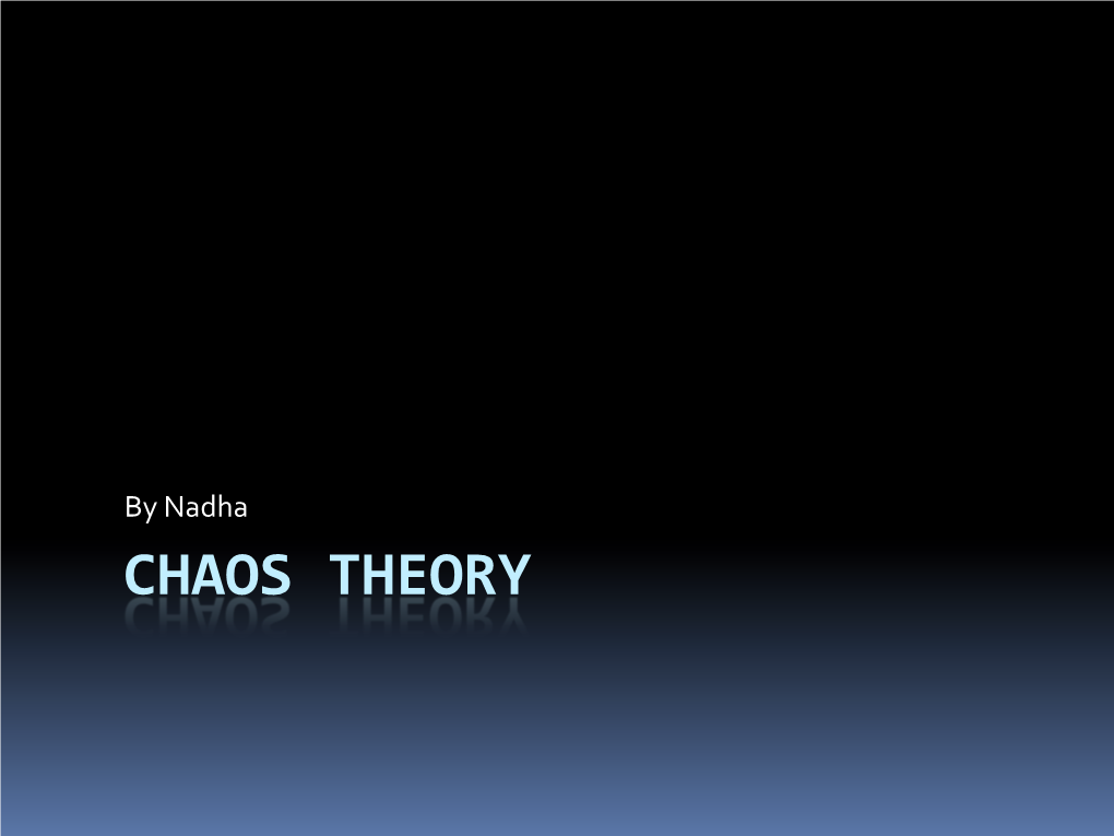 Chaos Theory