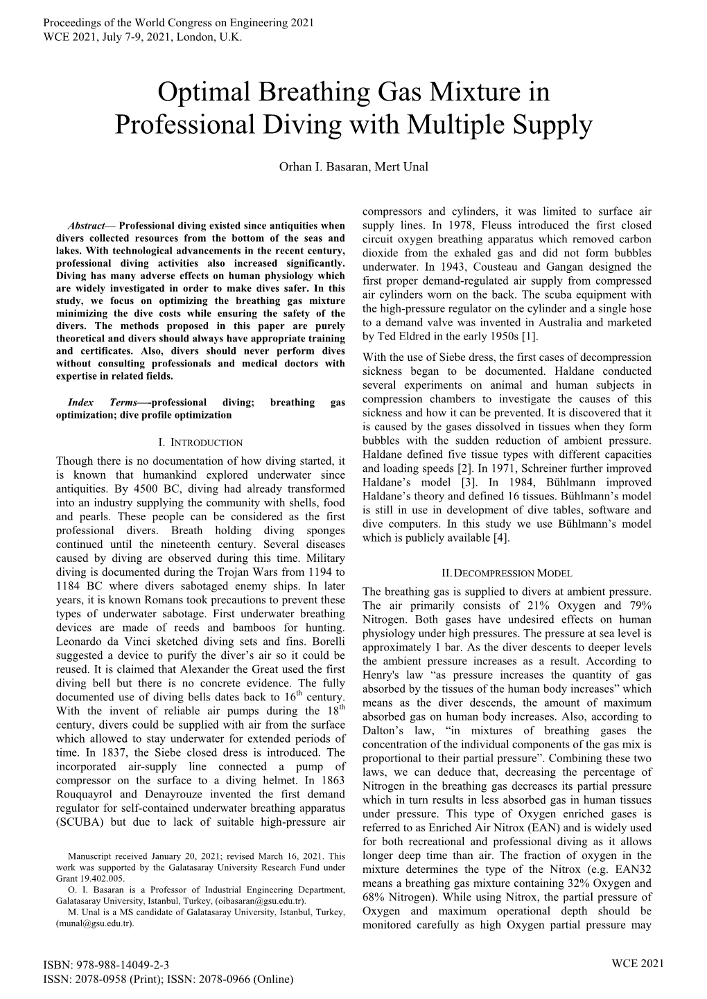 Optimal Breathing Gas Mixture in Professional Diving with Multiple Supply