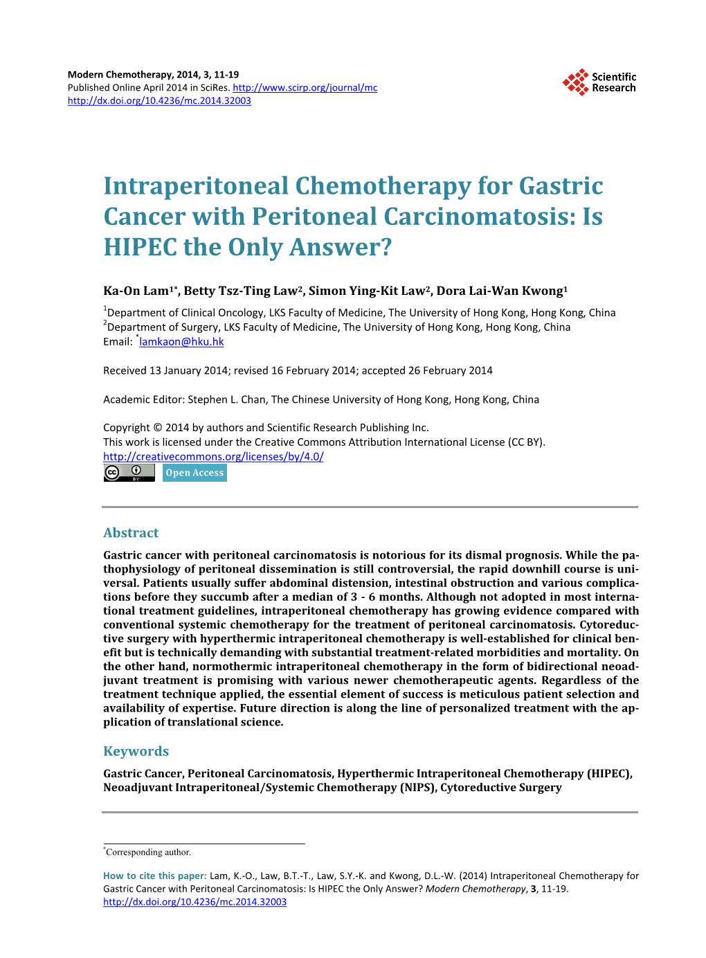 Intraperitoneal Chemotherapy for Gastric Cancer with Peritoneal Carcinomatosis: Is HIPEC the Only Answer?