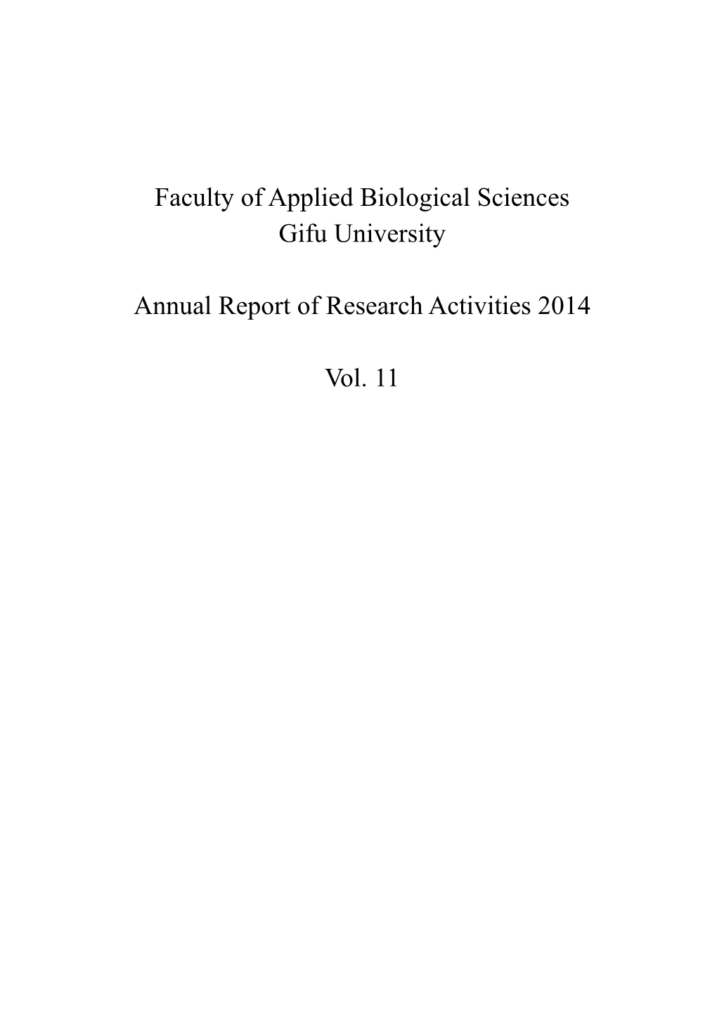 Faculty of Applied Biological Sciences Gifu University Annual Report Of