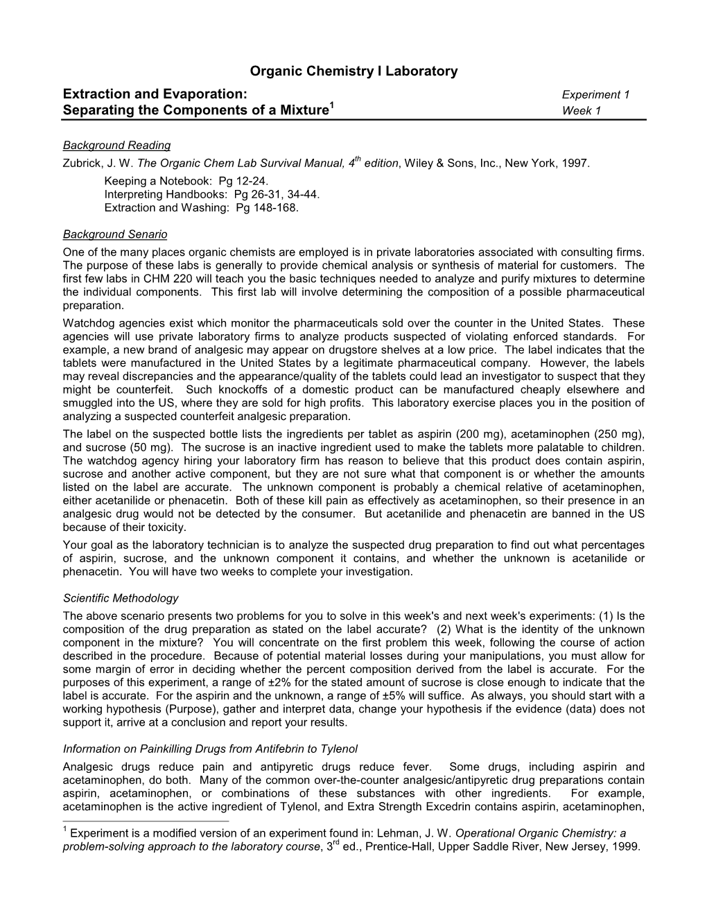 Extraction and Evaporation: Experiment 1 Separating the Components of a Mixture1 Week 1