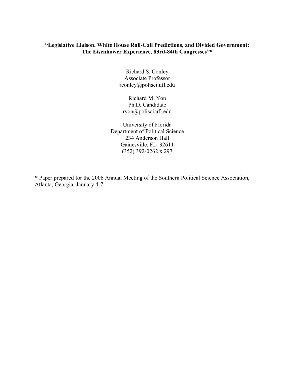 “Legislative Liaison, White House Roll-Call Predictions, And Divided Government: