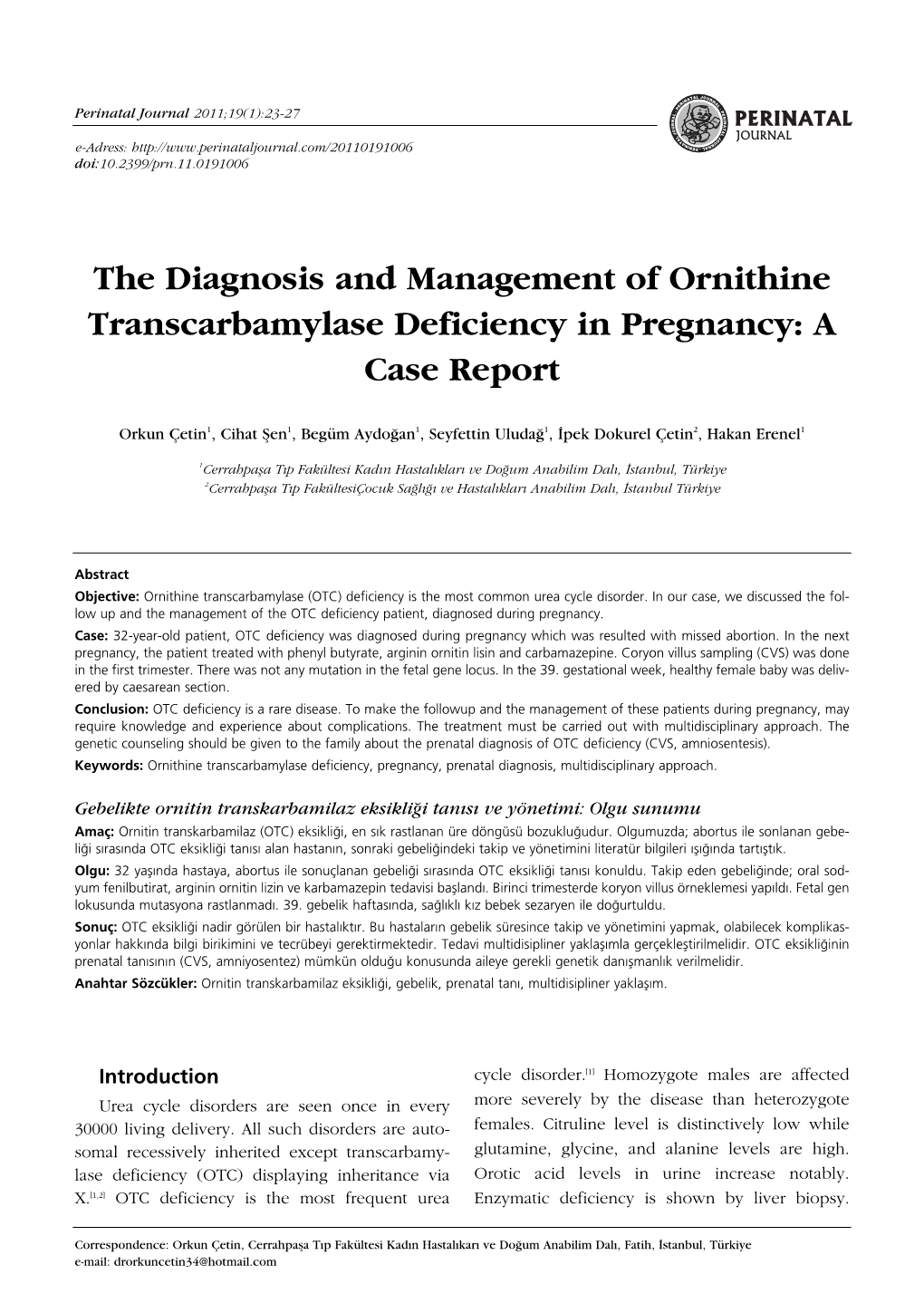 The Diagnosis and Management of Ornithine Transcarbamylase Deficiency in Pregnancy: a Case Report