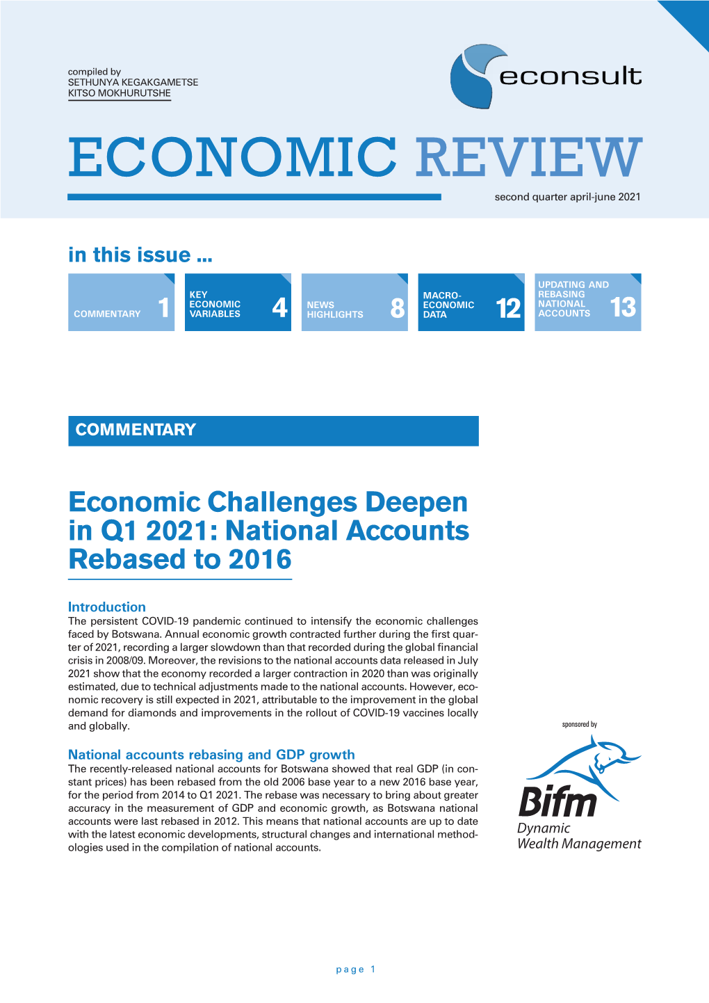 ECONOMIC REVIEW Second Quarter April-June 2021 in This Issue