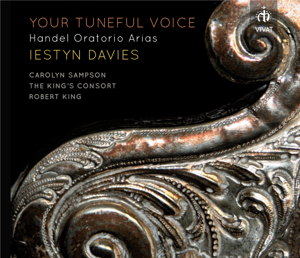 Your Tuneful Voice Iestyn Davies