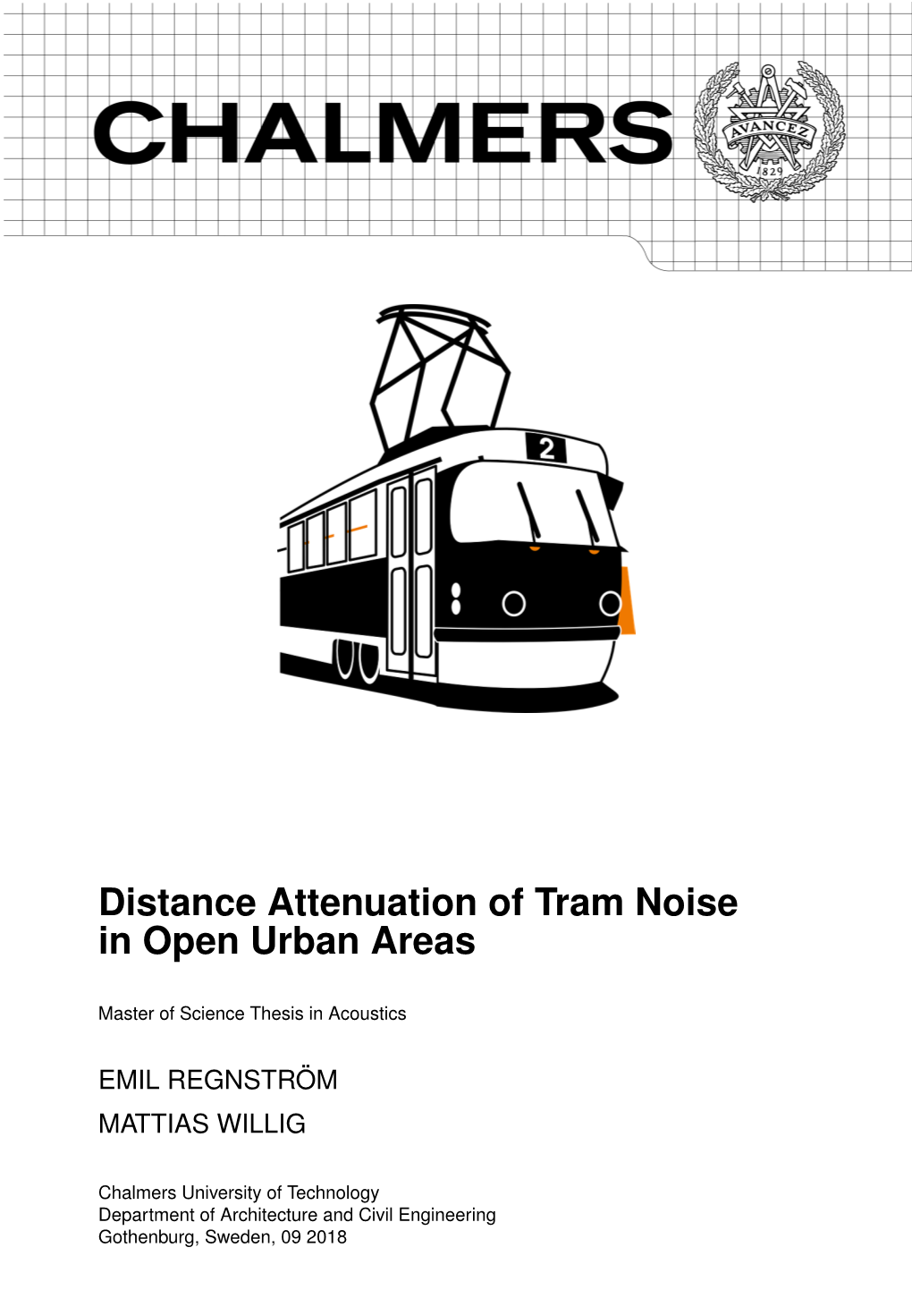 Distance Attenuation of Tram Noise in Open Urban Areas