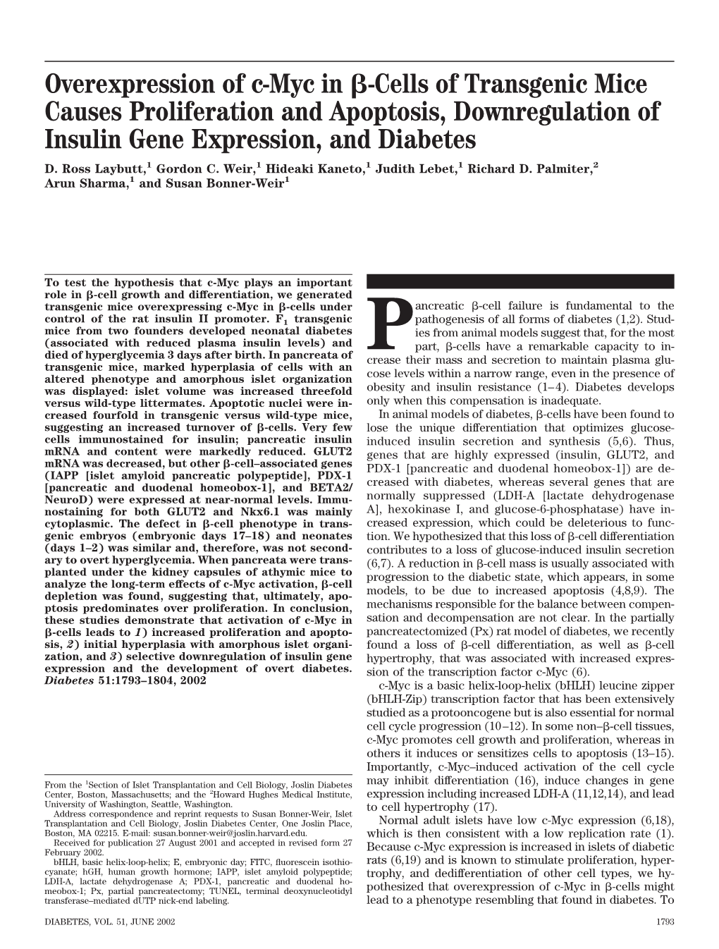 Overexpression of C-Myc in ␤-Cells of Transgenic Mice Causes Proliferation and Apoptosis, Downregulation of Insulin Gene Expression, and Diabetes D