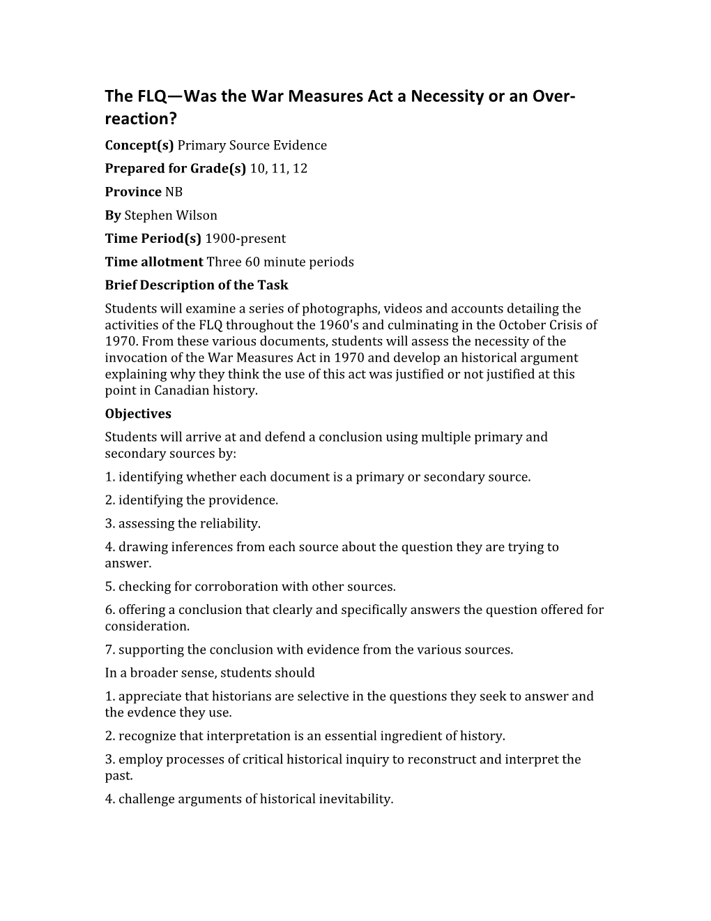 The FLQ—Was the War Measures Act a Necessity Or an Over-‐ Reaction?