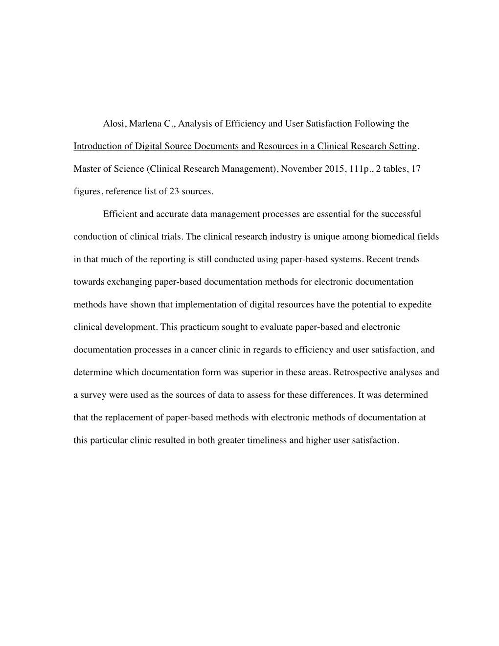 Alosi, Marlena C., Analysis of Efficiency and User Satisfaction Following The