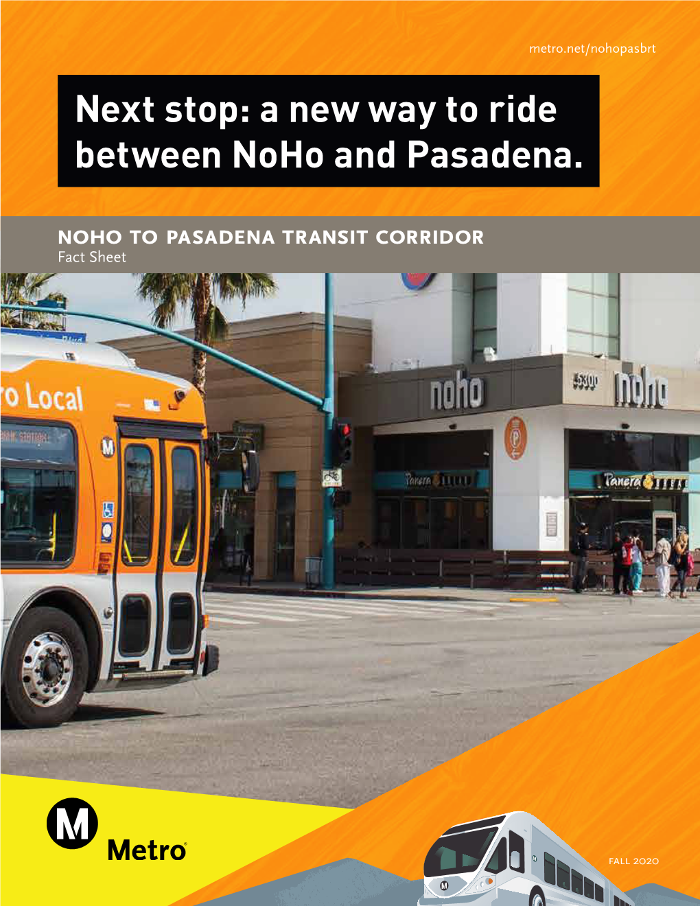 A New Way to Ride Between Noho and Pasadena