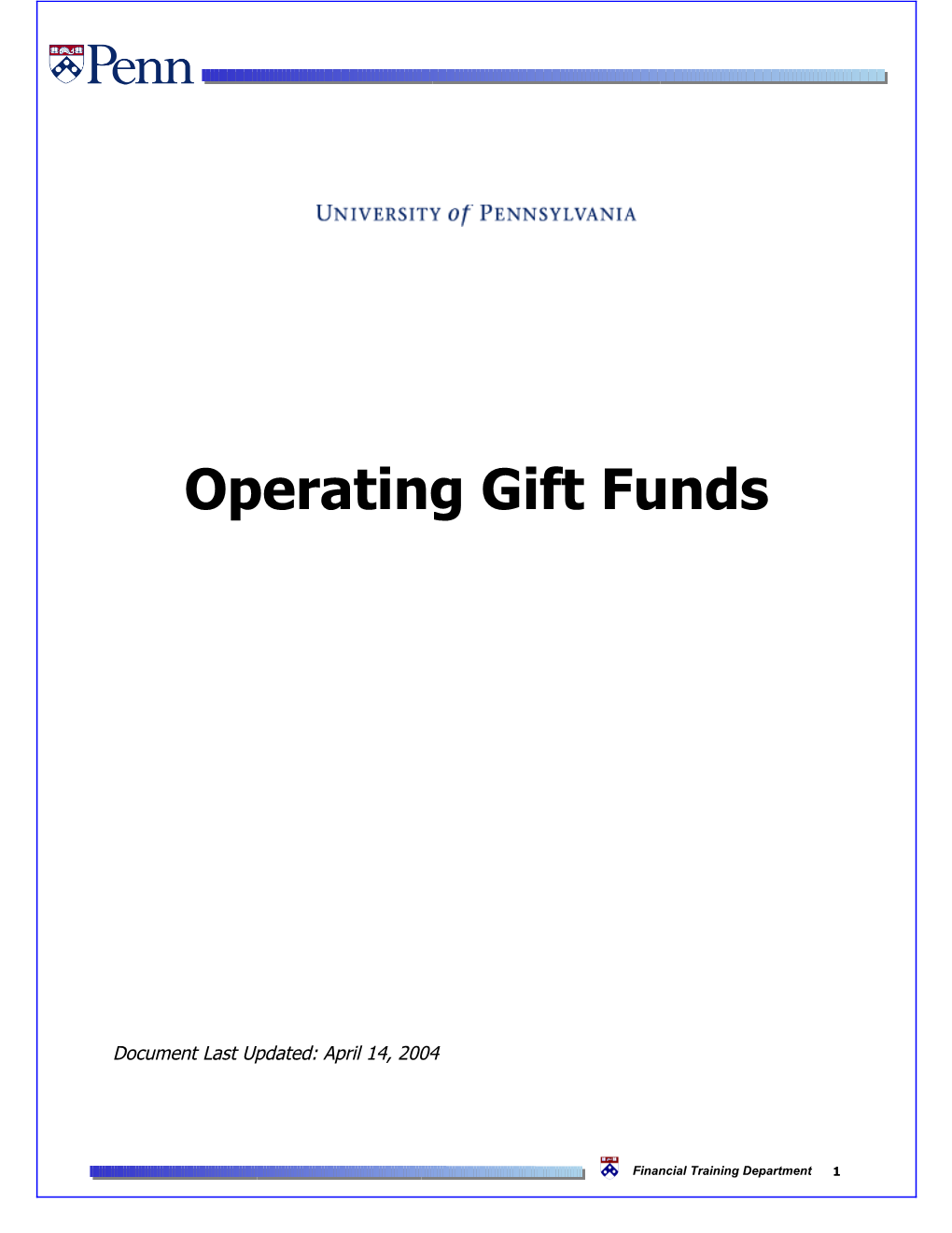 Operating Gift Funds