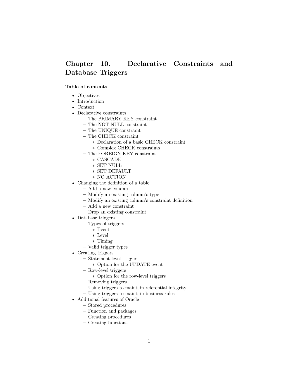 Chapter 10. Declarative Constraints and Database Triggers