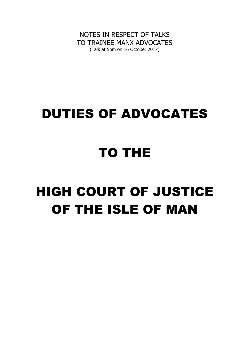 Duties of Advocates to the High Court of Justice of the Isle of Man