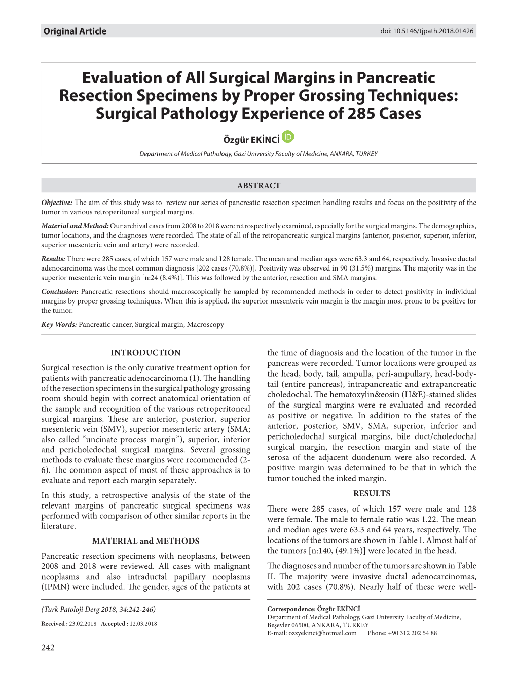 Evaluation of All Surgical Margins in Pancreatic Resection Specimens by Proper Grossing Techniques: Surgical Pathology Experience of 285 Cases