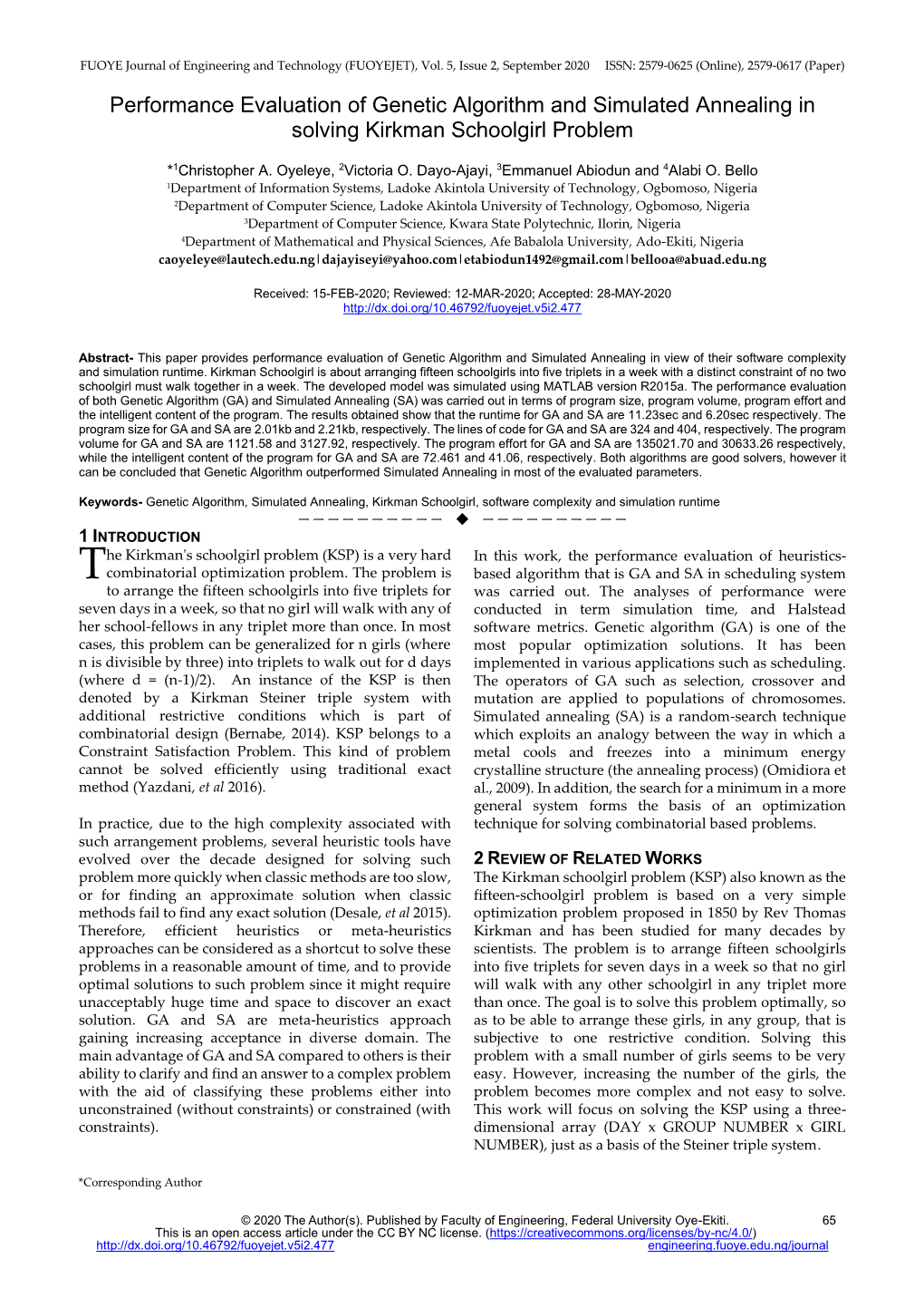 Performance Evaluation of Genetic Algorithm and Simulated Annealing in Solving Kirkman Schoolgirl Problem