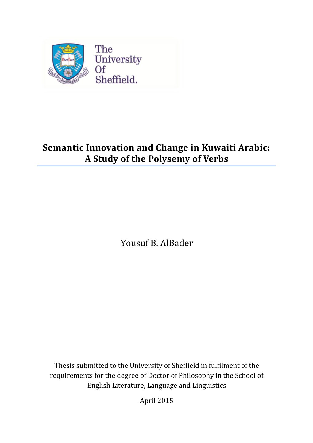 Semantic Innovation and Change in Kuwaiti Arabic: a Study of the Polysemy of Verbs