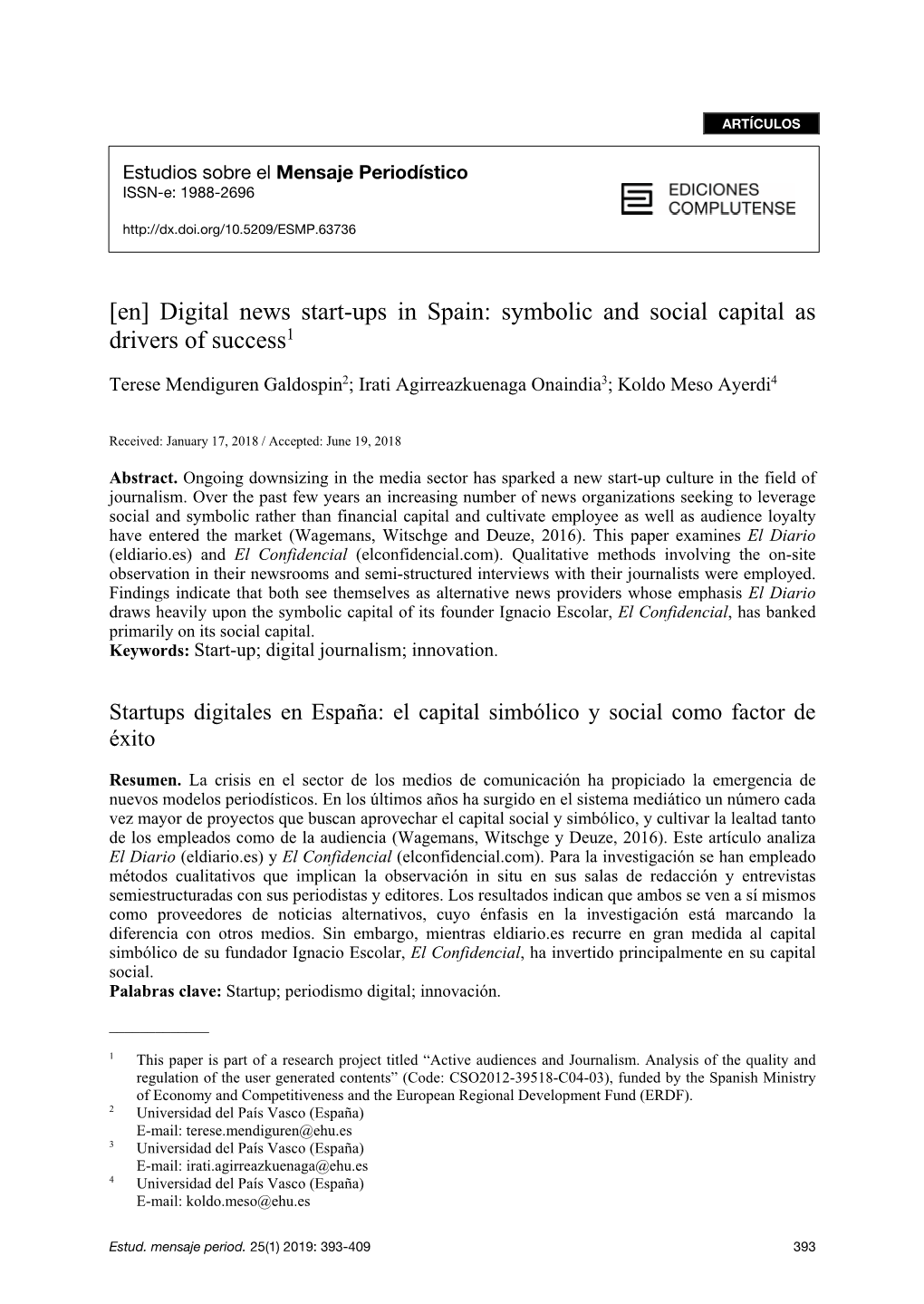 [En] Digital News Start-Ups in Spain: Symbolic and Social Capital As Drivers of Success1