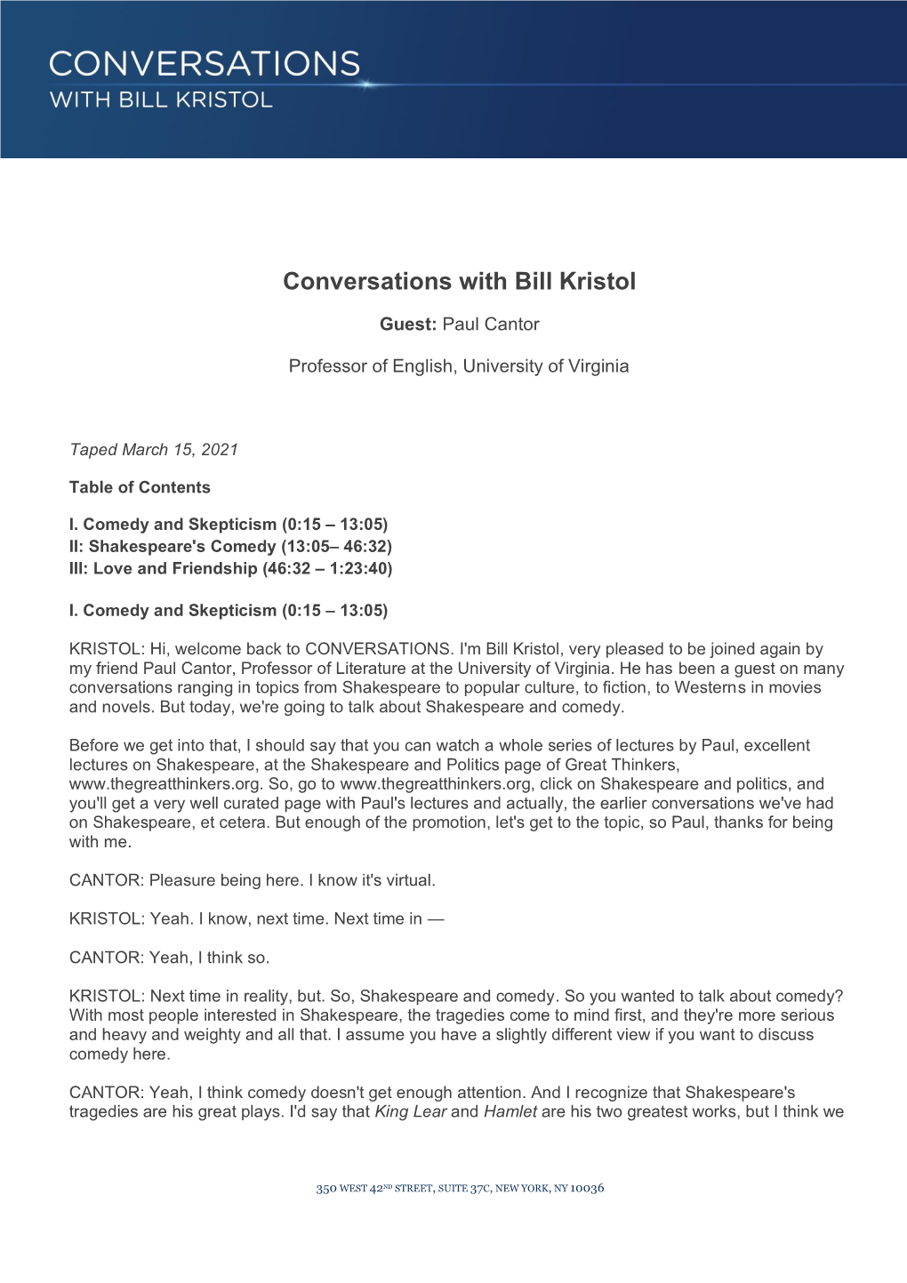 Conversations with Bill Kristol