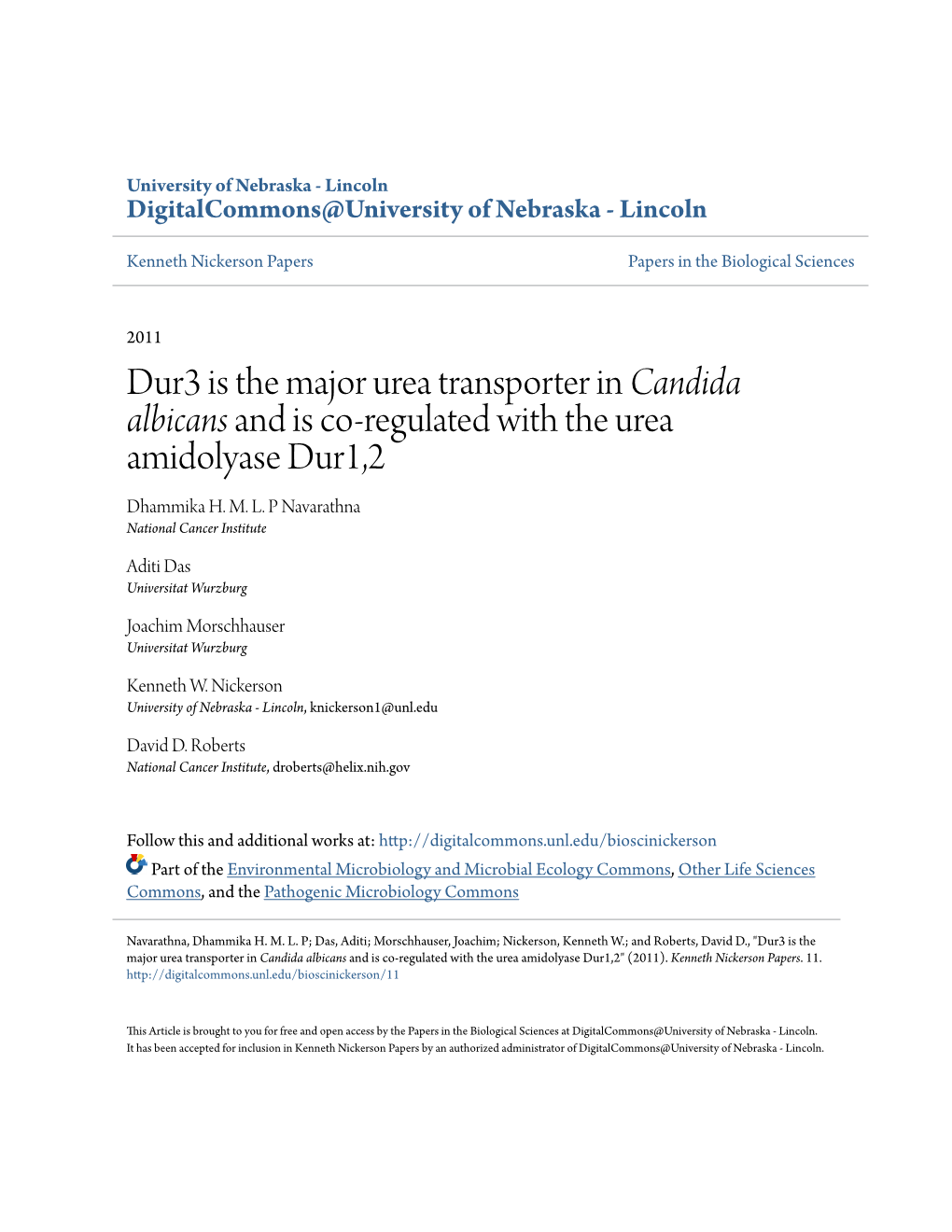 Dur3 Is the Major Urea Transporter in Candida Albicans and Is Co-Regulated with the Urea Amidolyase Dur1,2 Dhammika H