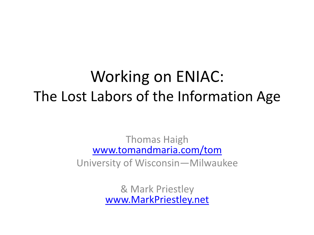 Working on ENIAC: the Lost Labors of the Information Age