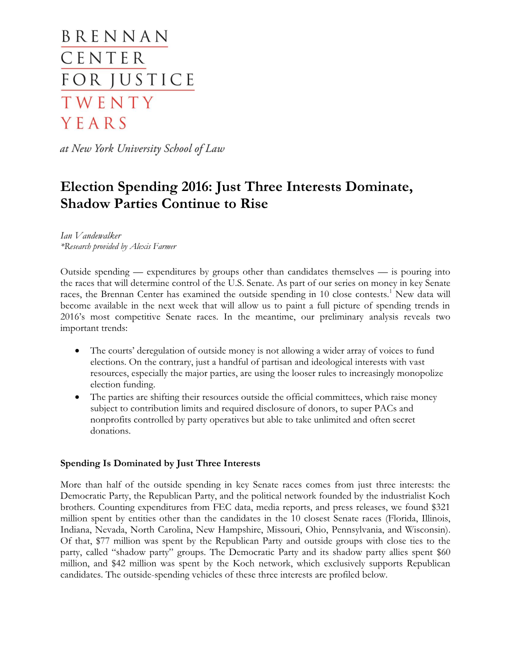 Election Spending 2016: Just Three Interests Dominate, Shadow Parties Continue to Rise