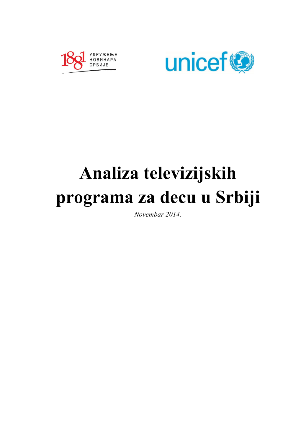 Analiza Televizijskih Programa Za Decu U Srbiji Novembar 2014