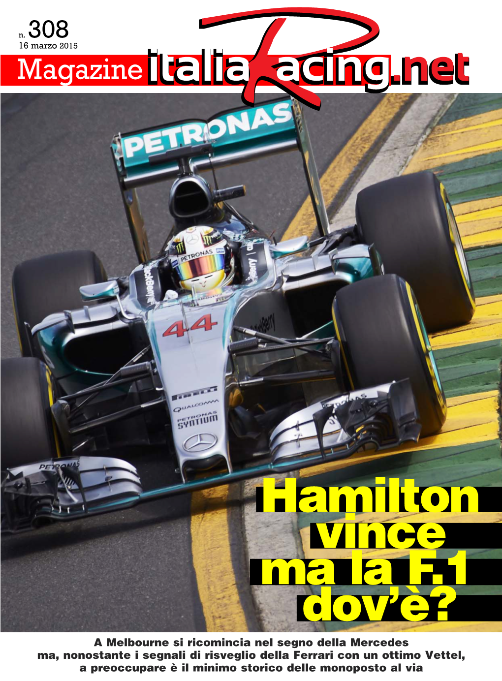 Hamilton Vince Ma La F.1 Dov'è?