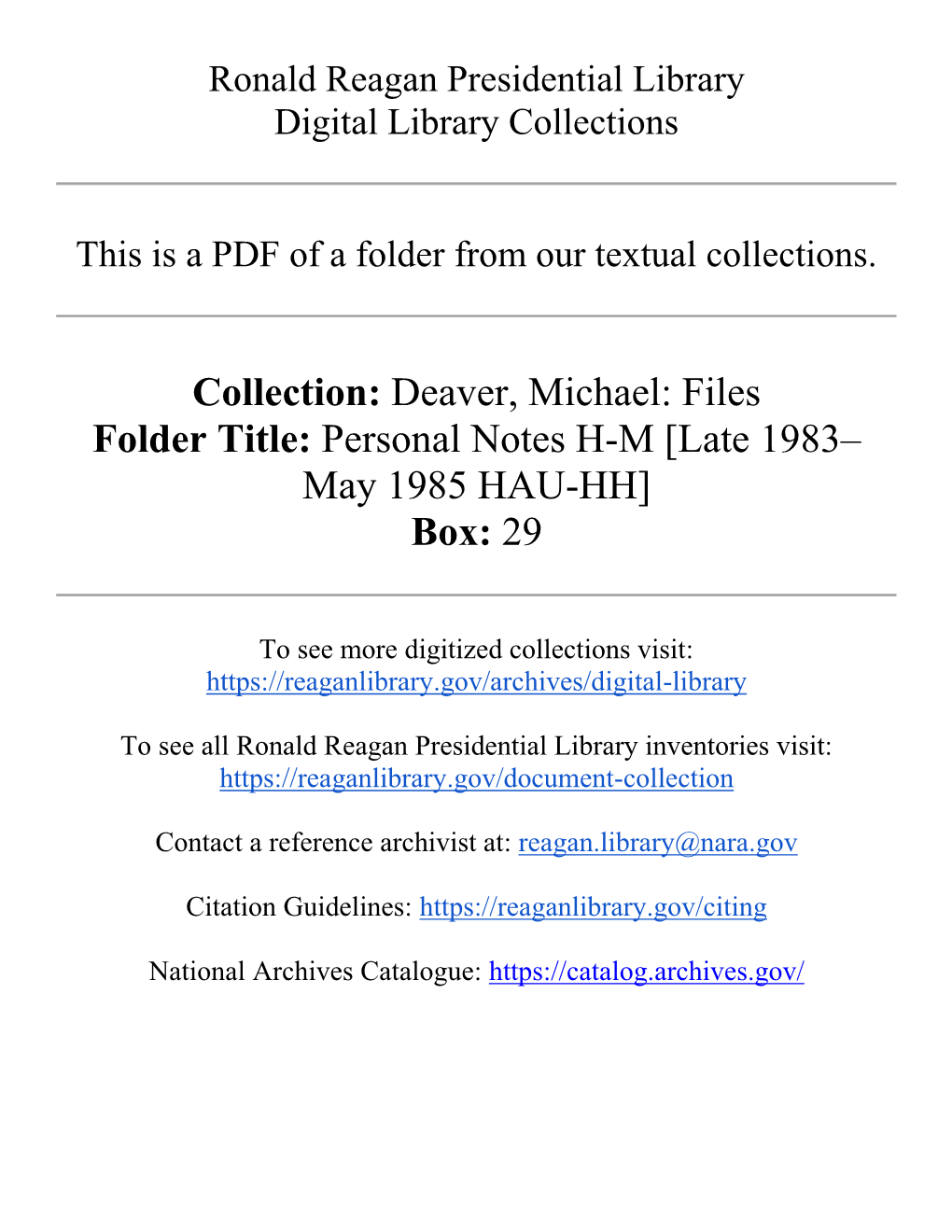 Deaver, Michael: Files Folder Title: Personal Notes H-M [Late 1983– May 1985 HAU-HH] Box: 29
