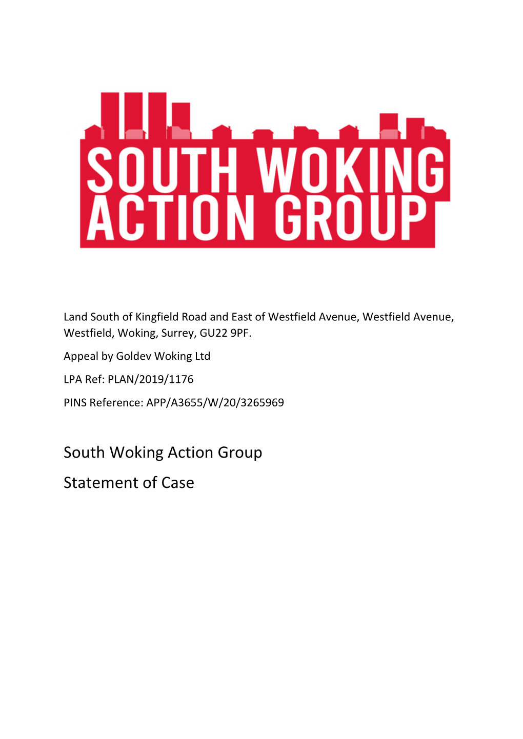 South Woking Action Group Statement of Case