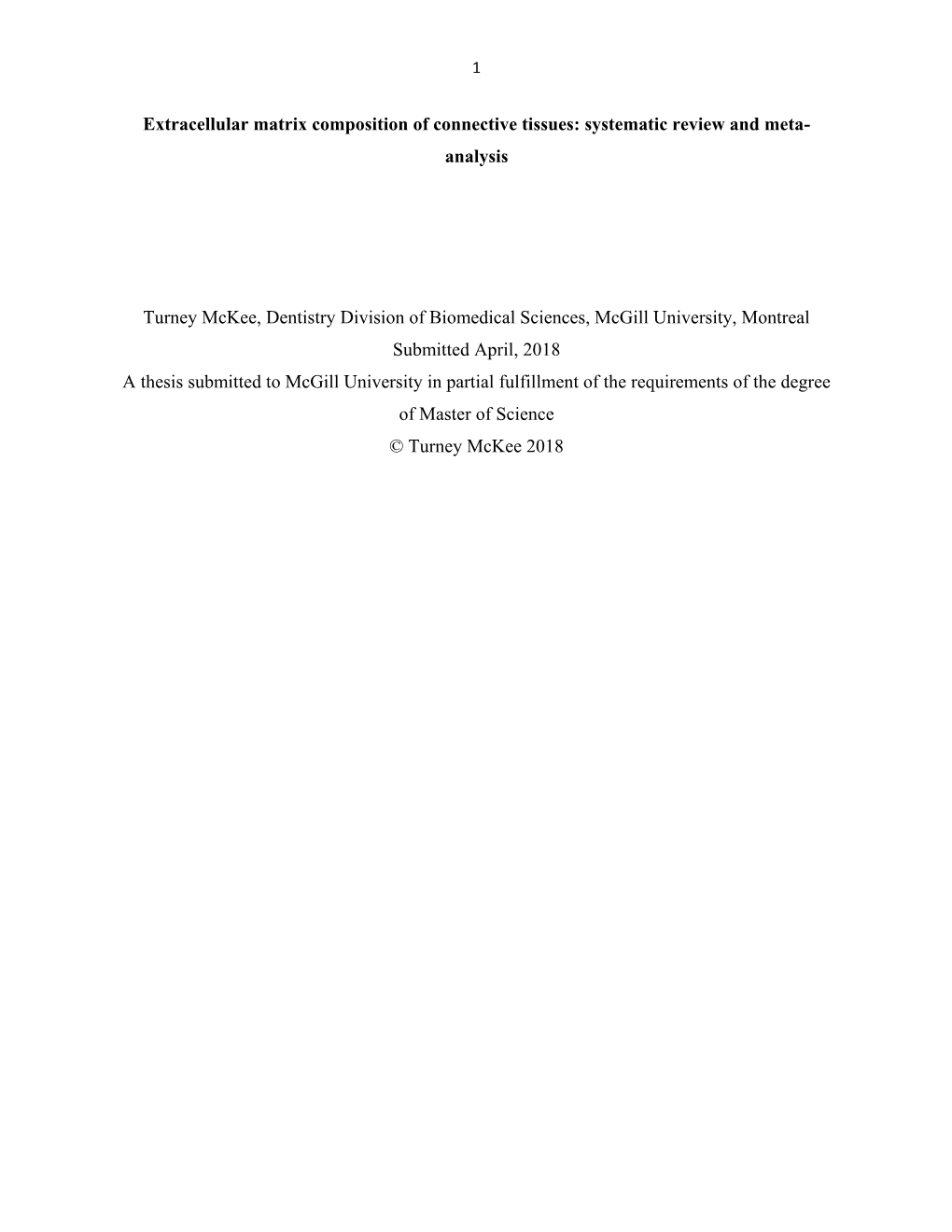 Extracellular Matrix Composition of Connective Tissues: Systematic Review and Meta- Analysis