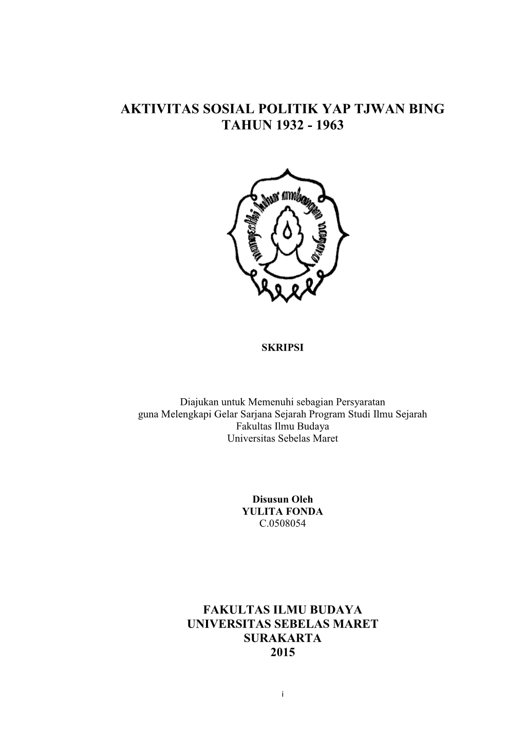 Aktivitas Sosial Politik Yap Tjwan Bing Tahun 1932 - 1963