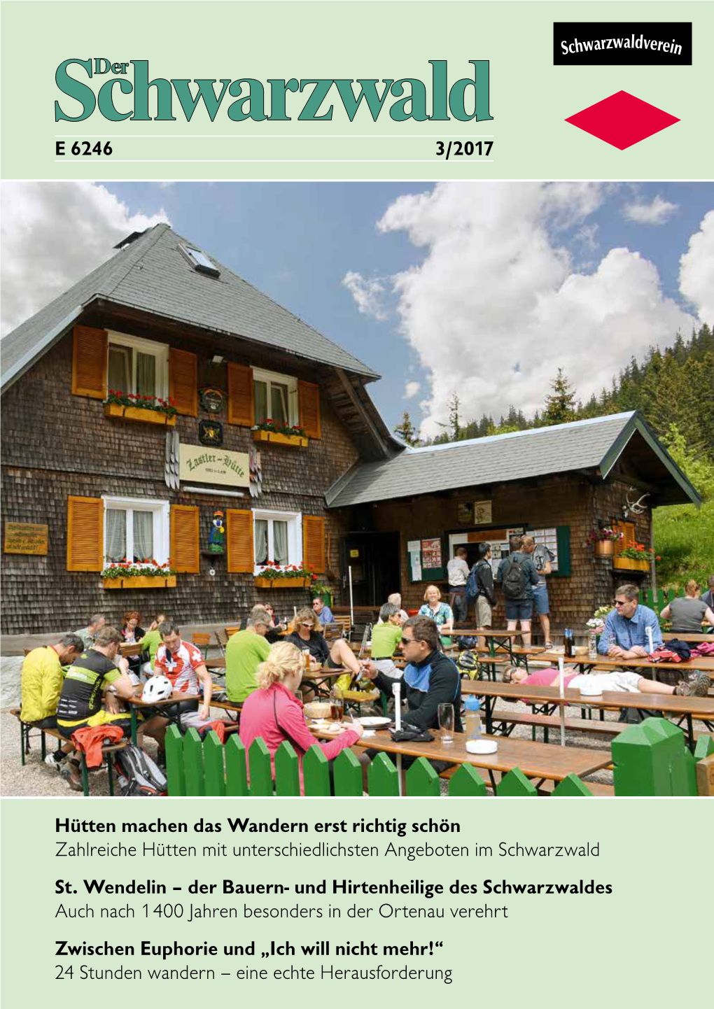 Hütten Machen Das Wandern Erst Richtig Schön Zahlreiche Hütten Mit Unterschiedlichsten Angeboten Im Schwarzwald St