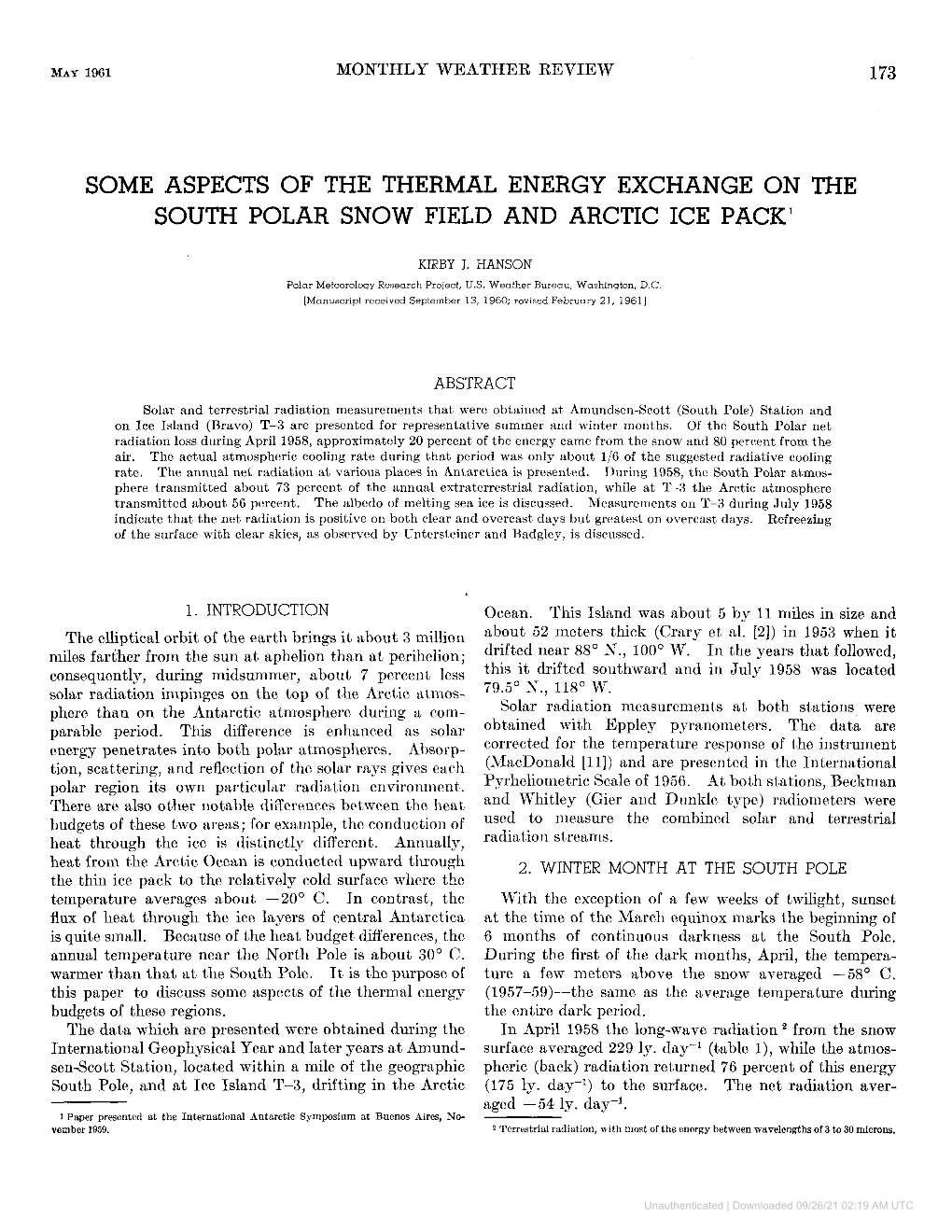 Some Aspects of the Thermal Energy Exchange on the South Polar Snow Field and Arctic Ice Pack'