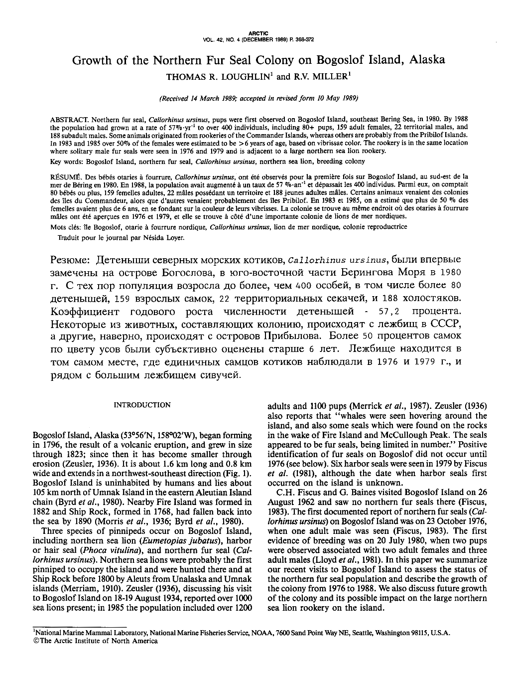 Growth of the Northern Fur Seal Colony on Bogoslof Island, Alaska THOMAS R