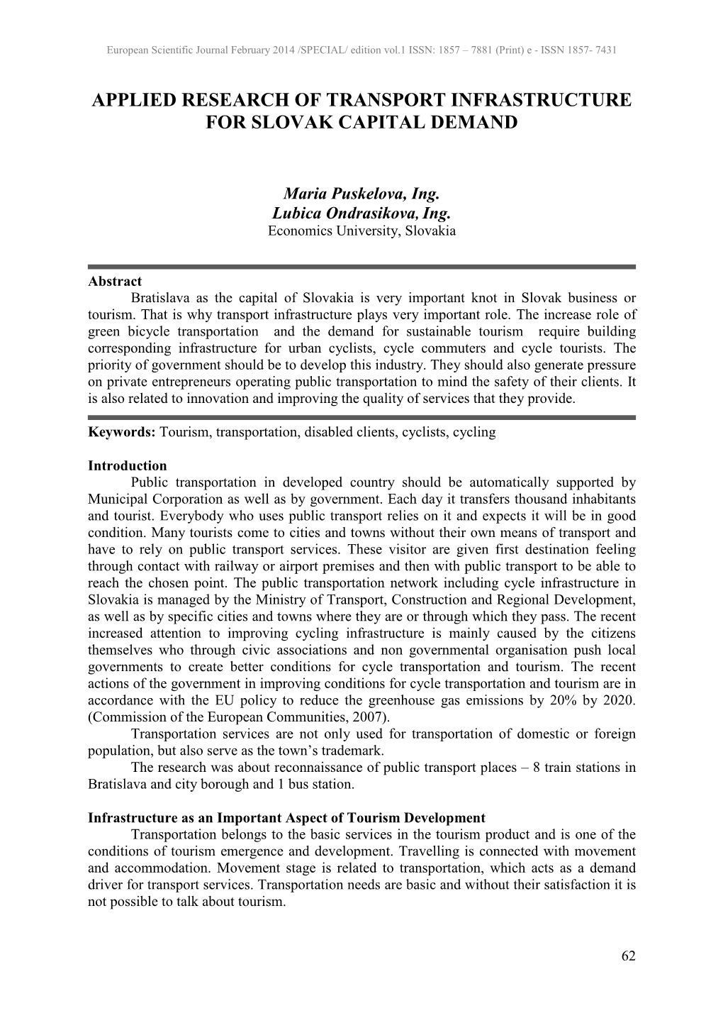 Applied Research of Transport Infrastructure for Slovak Capital Demand