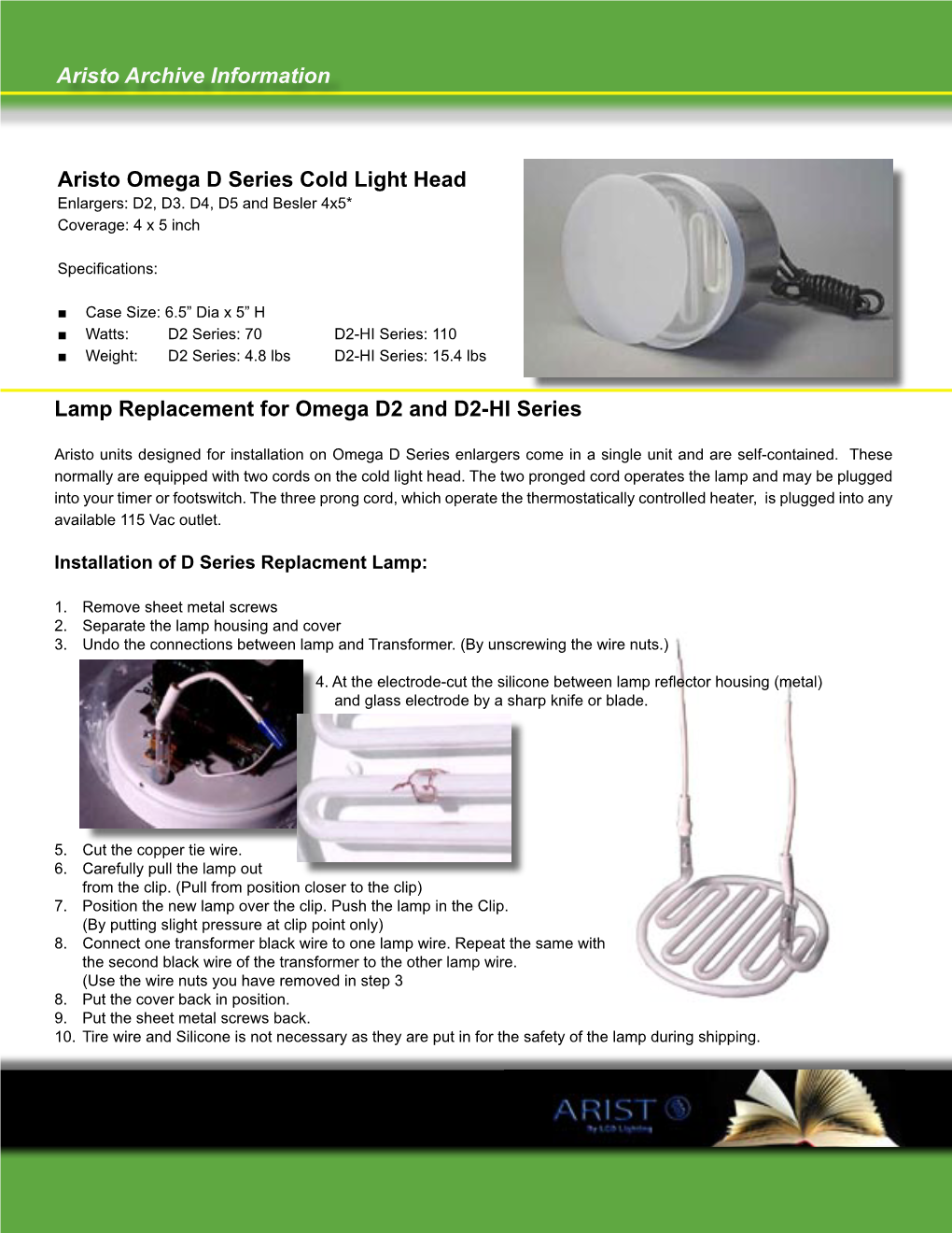 Lamp Replacement for Omega D2 and D2-HI Series Aristo Archive