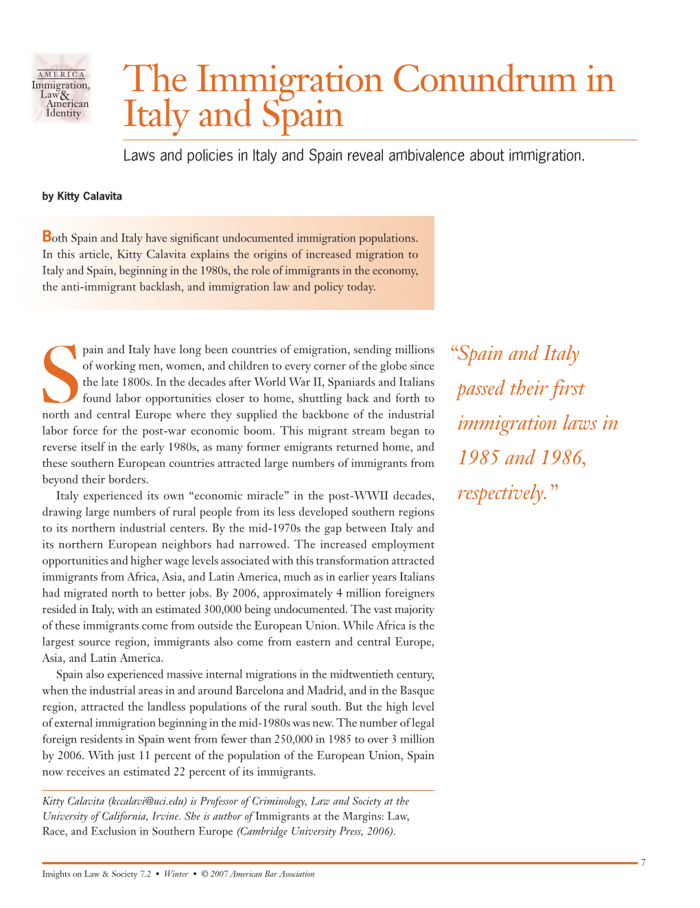 The Immigration Conundrum in Italy and Spain