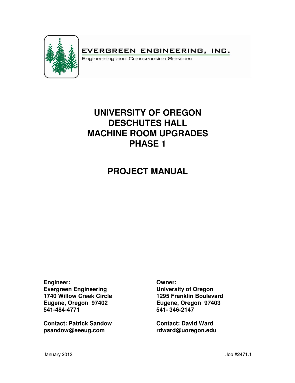 University of Oregon Deschutes Hall Machine Room Upgrades Phase 1