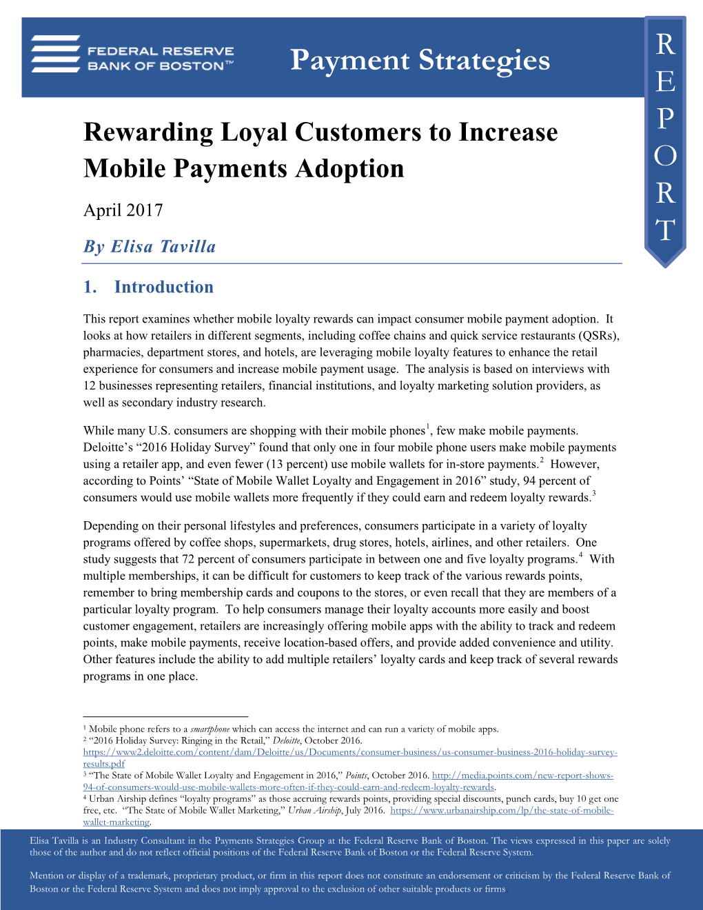 Rewarding Loyal Customers to Increase Mobile Payments Adoption