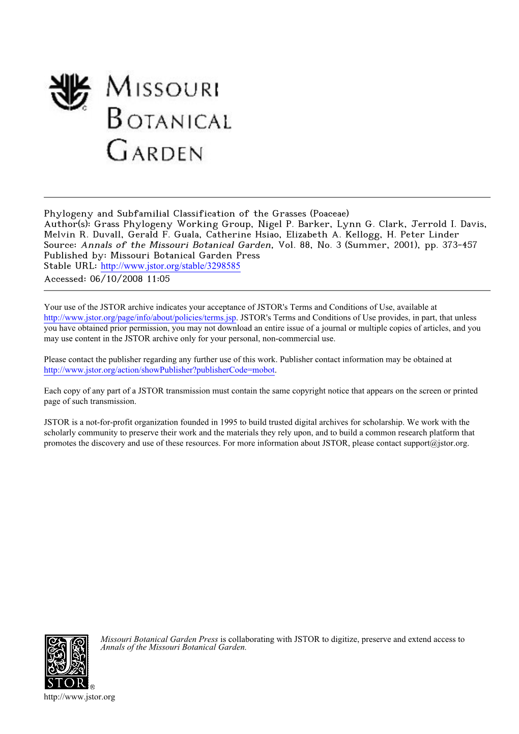 Phylogeny and Subfamilial Classification of the Grasses (Poaceae) Author(S): Grass Phylogeny Working Group, Nigel P