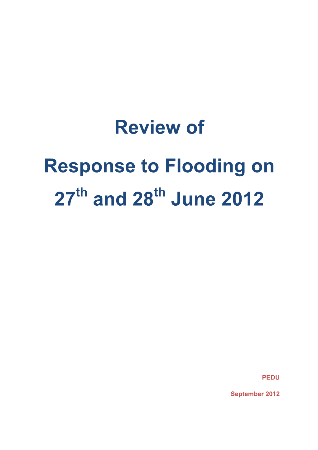 Review of Response to Flooding on 27 and 28 June 2012