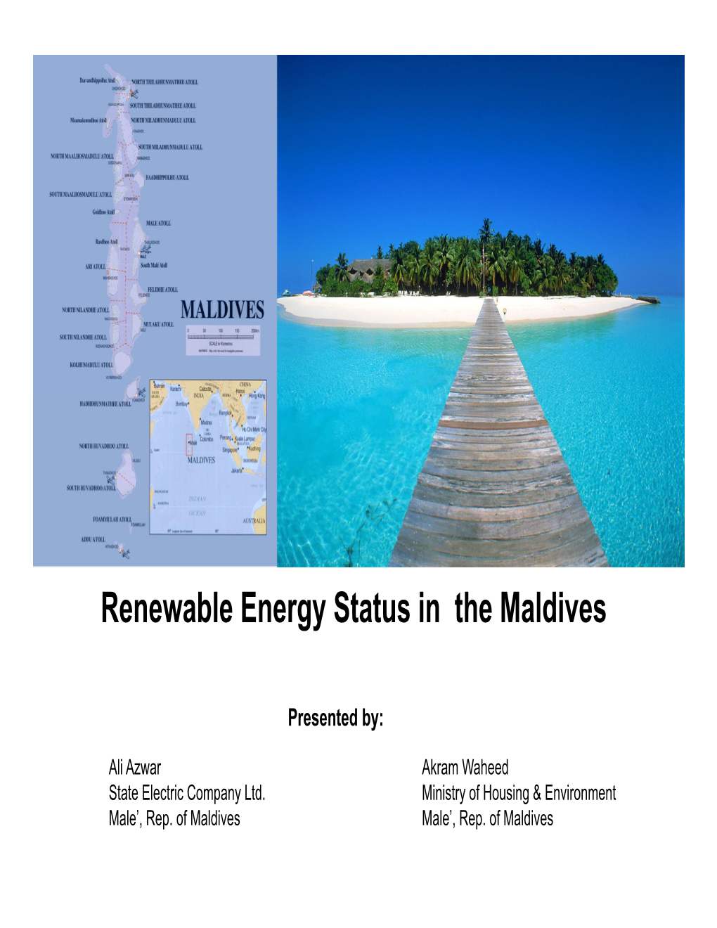 Renewable Energy Status in the Maldives