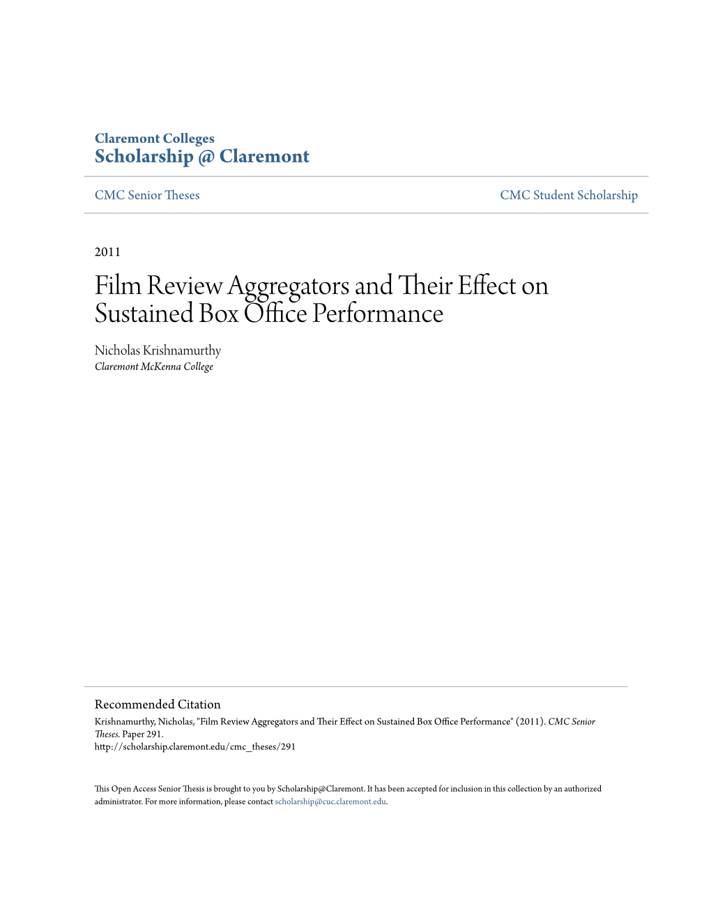 Film Review Aggregators and Their Effect on Sustained Box Office Performance