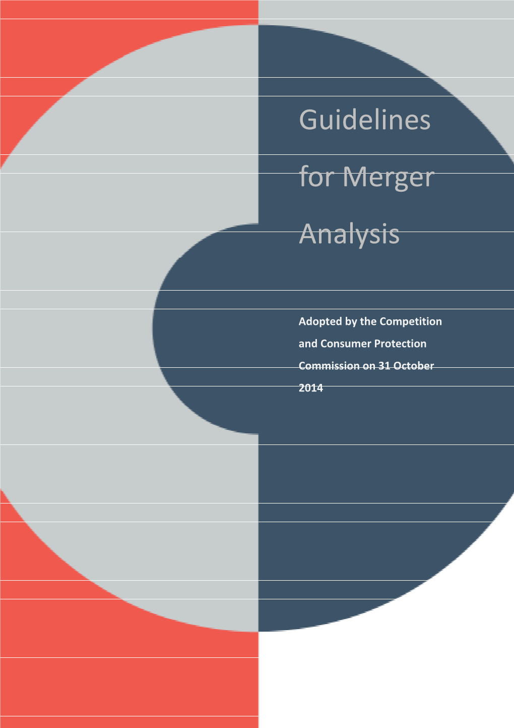 Guidelines for Merger Analysis